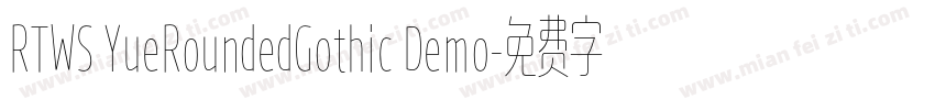 RTWS YueRoundedGothic Demo字体转换